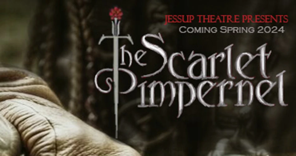 Jessup Theatre presents The Scarlet Pimpernel